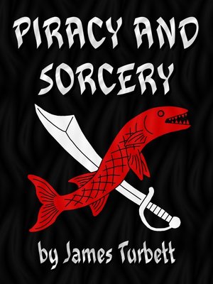 cover image of Piracy and Sorcery